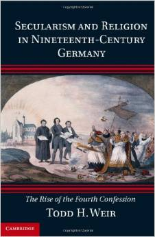 Secularism and Religion in Nineteenth-Century Germany: The Rise of the ...